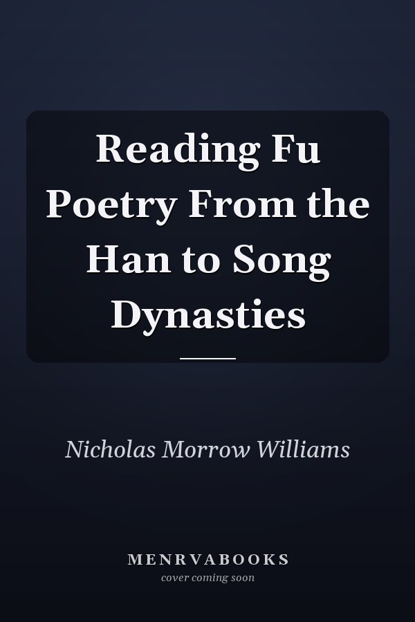Reading Fu Poetry From the Han to Song Dynasties