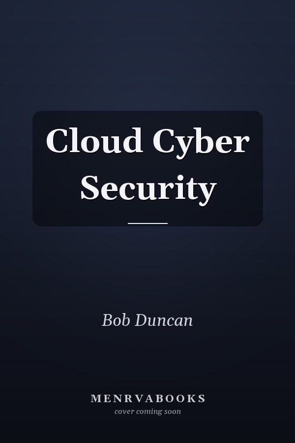 Cloud Cyber Security