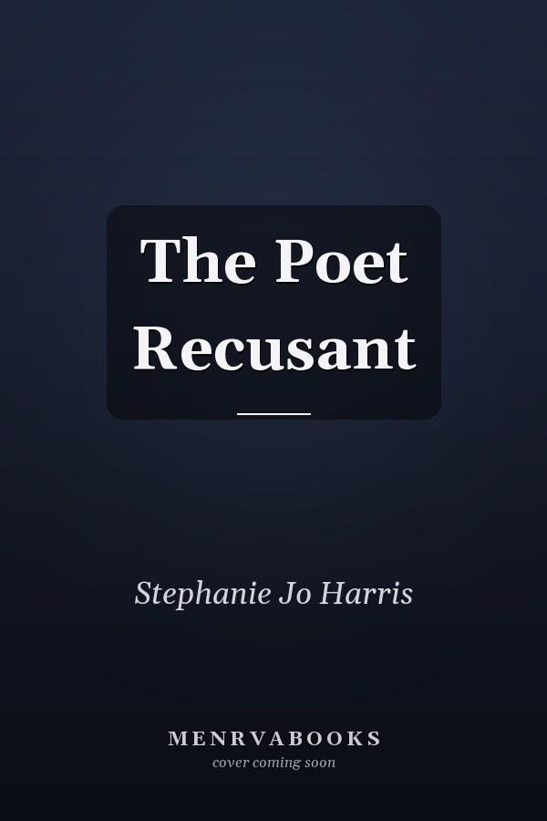 The Poet Recusant
