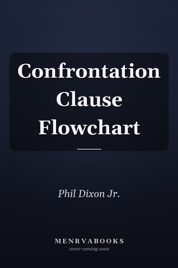 Confrontation Clause Flowchart