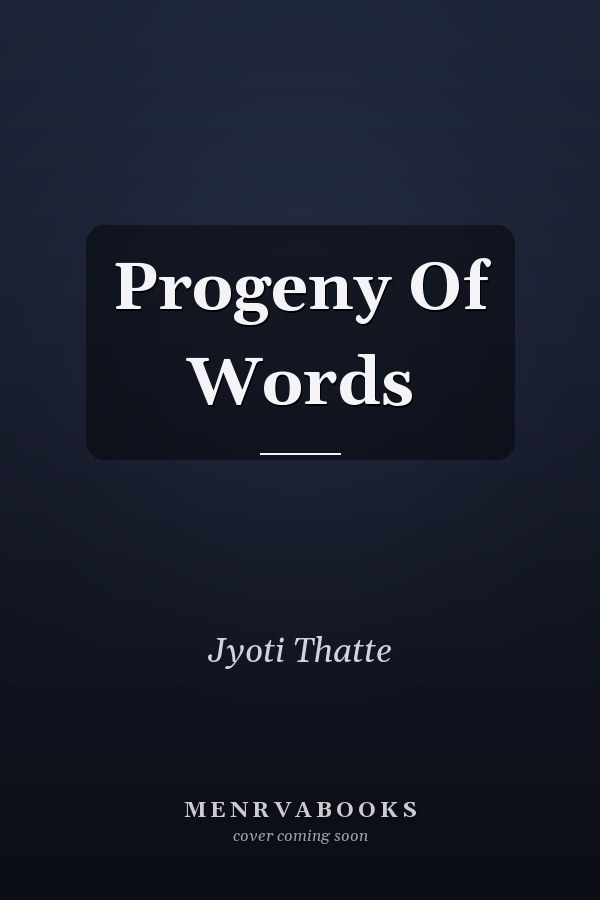 Progeny Of Words