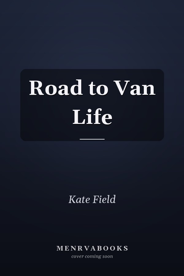Road to Van Life