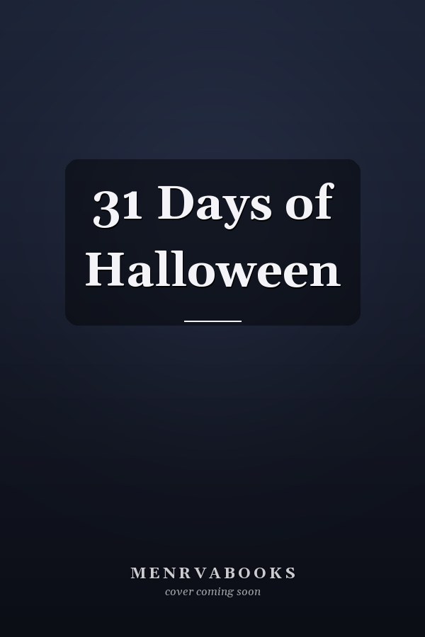 31 Days of Halloween