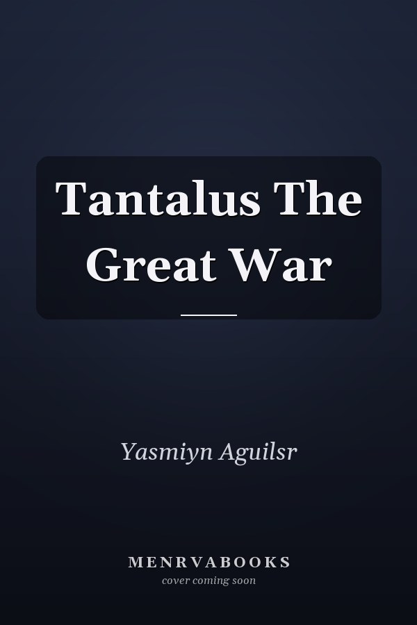 Tantalus The Great War