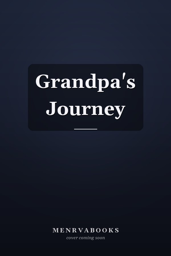Grandpa's Journey