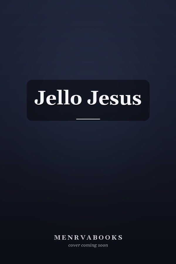 Jello Jesus