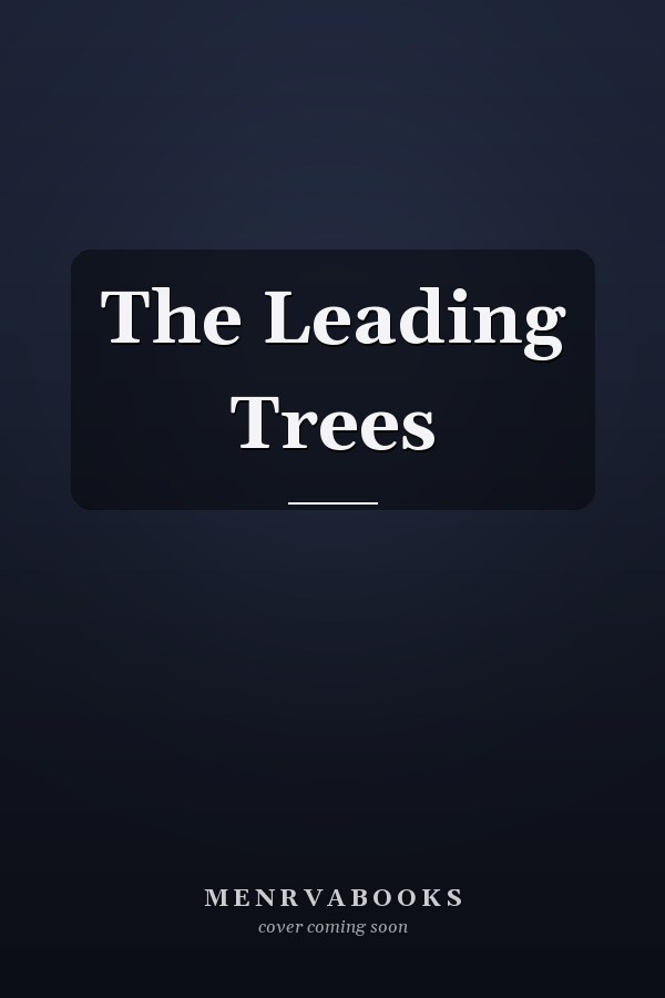 The Leading Trees