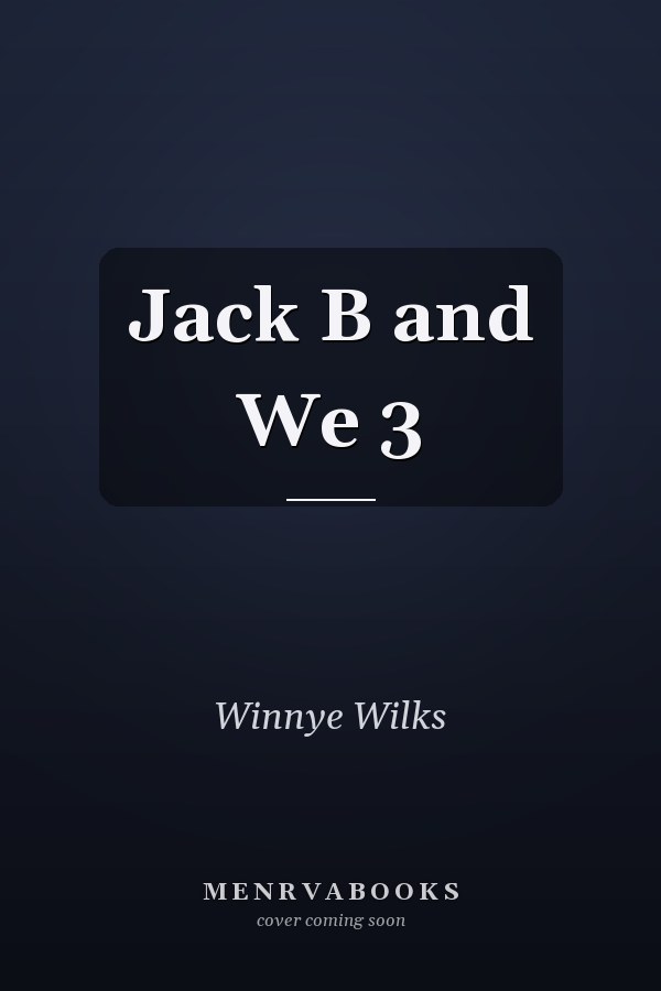 Jack B and We 3