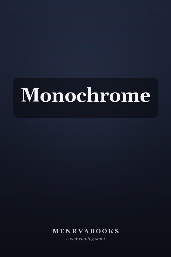 Monochrome