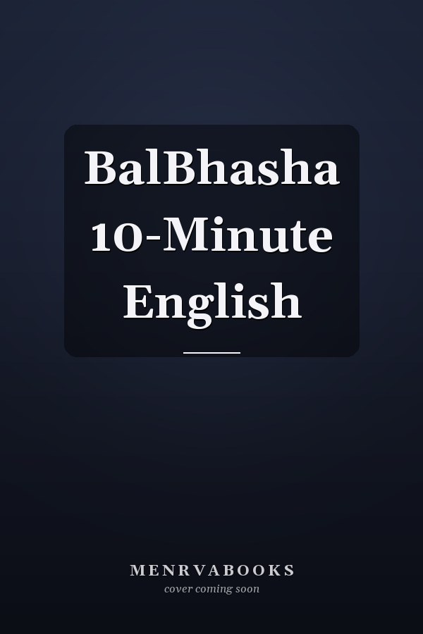 BalBhasha 10-Minute English