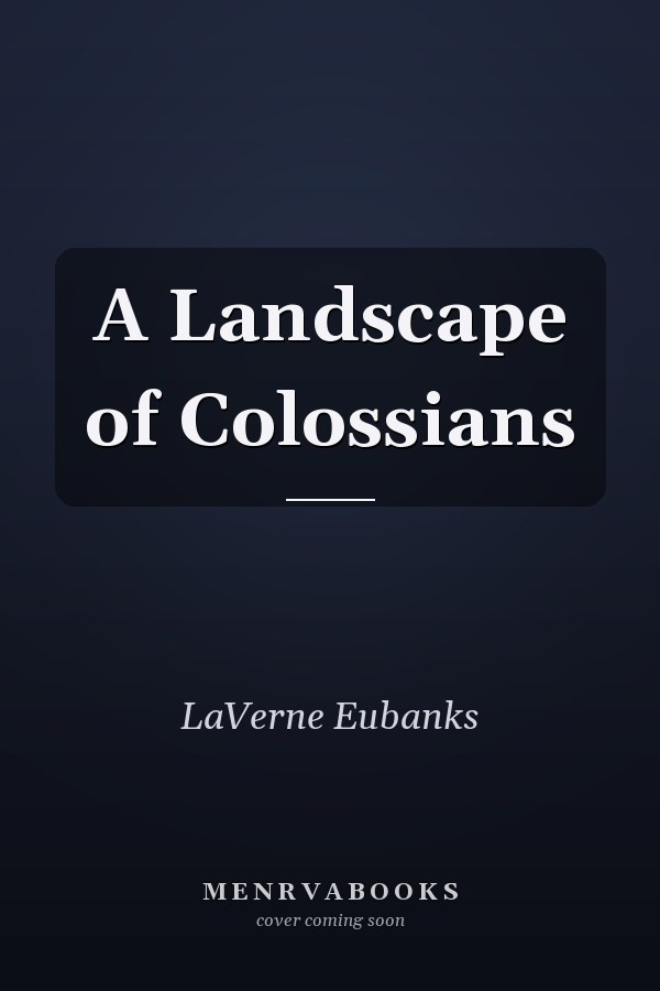 A Landscape of Colossians