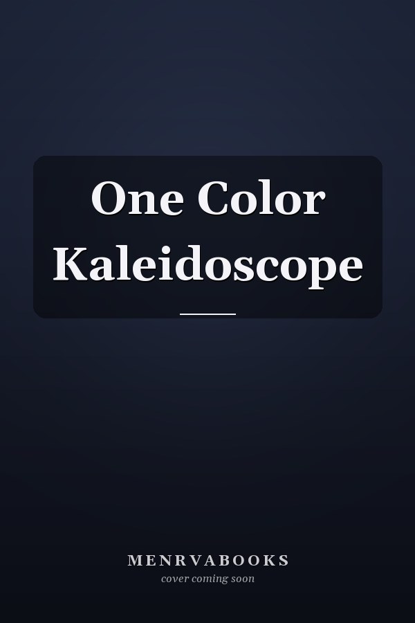 One Color Kaleidoscope