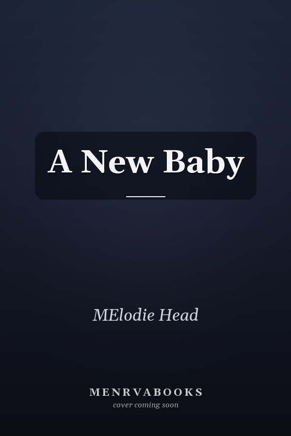 A New Baby