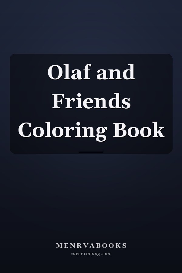 Olaf and Friends Coloring Book