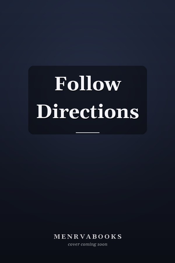 Follow Directions