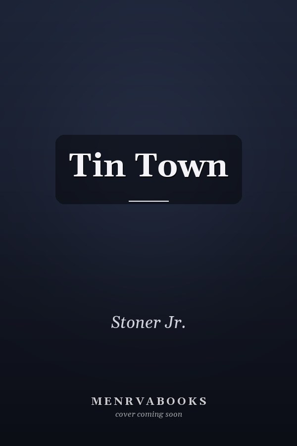 Tin Town
