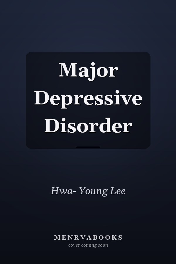 Major Depressive Disorder