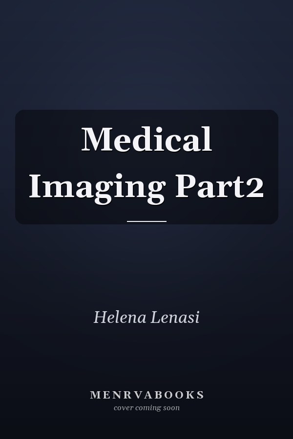 Medical Imaging Part2