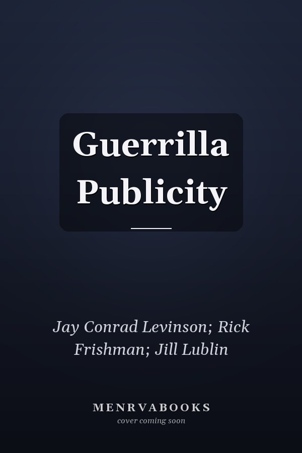 Guerrilla Publicity