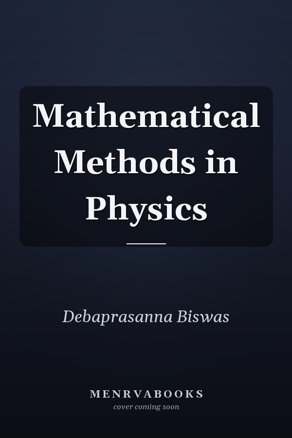 Mathematical Methods in Physics
