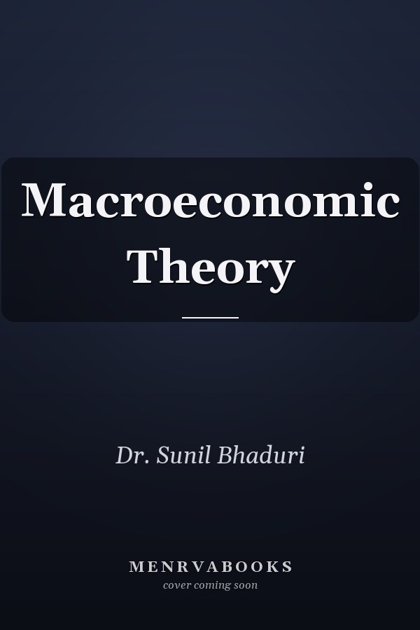 Macroeconomic Theory