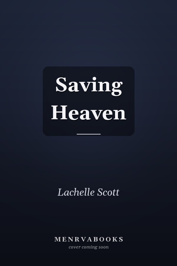 Saving Heaven