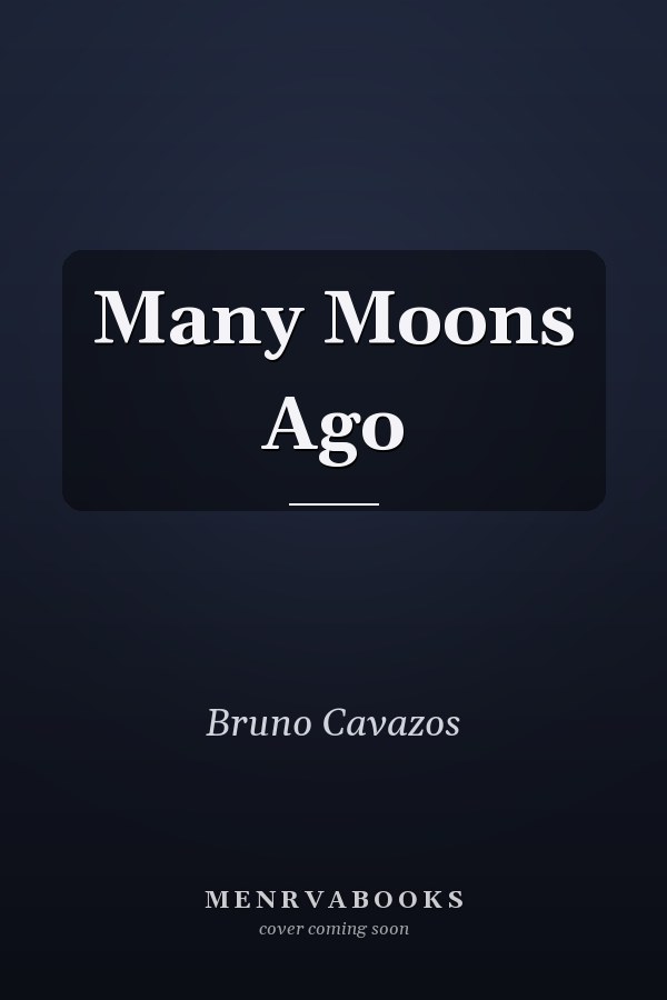 Many Moons Ago