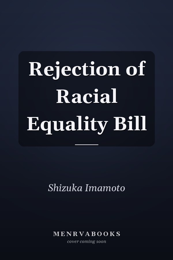 Rejection of Racial Equality Bill