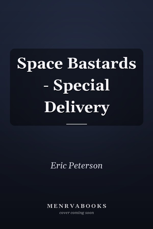 Space Bastards - Special Delivery