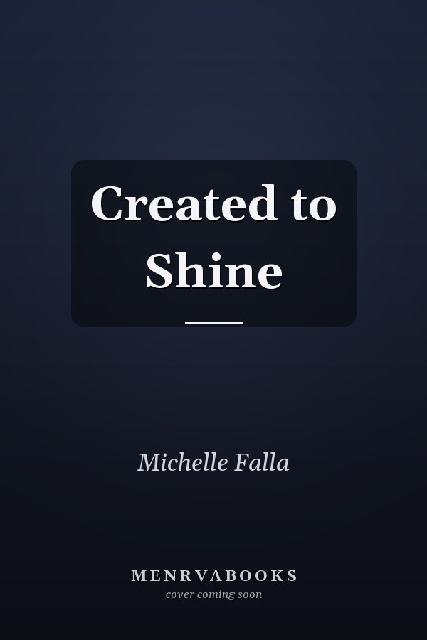 Created to Shine