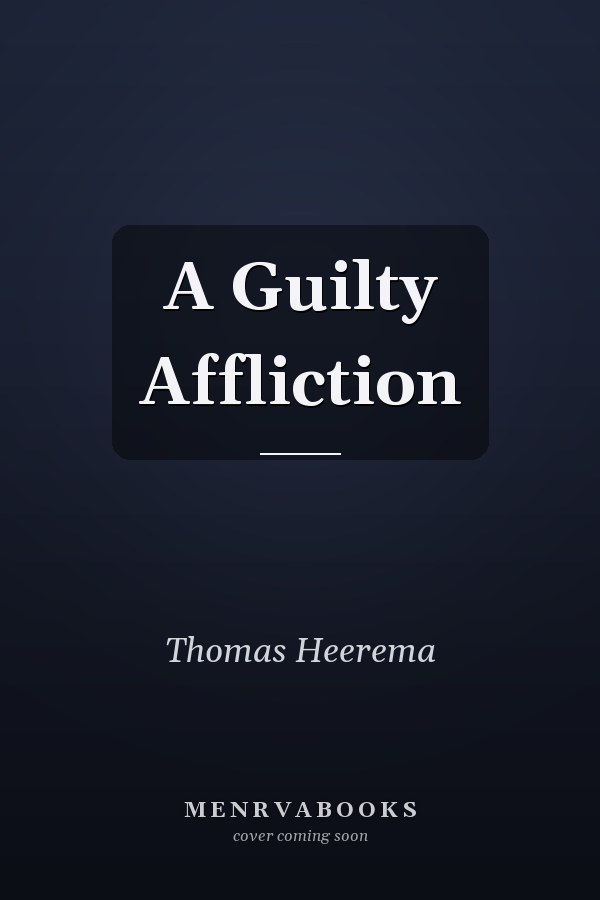 A Guilty Affliction