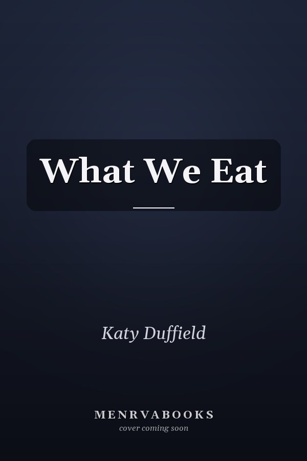 What We Eat
