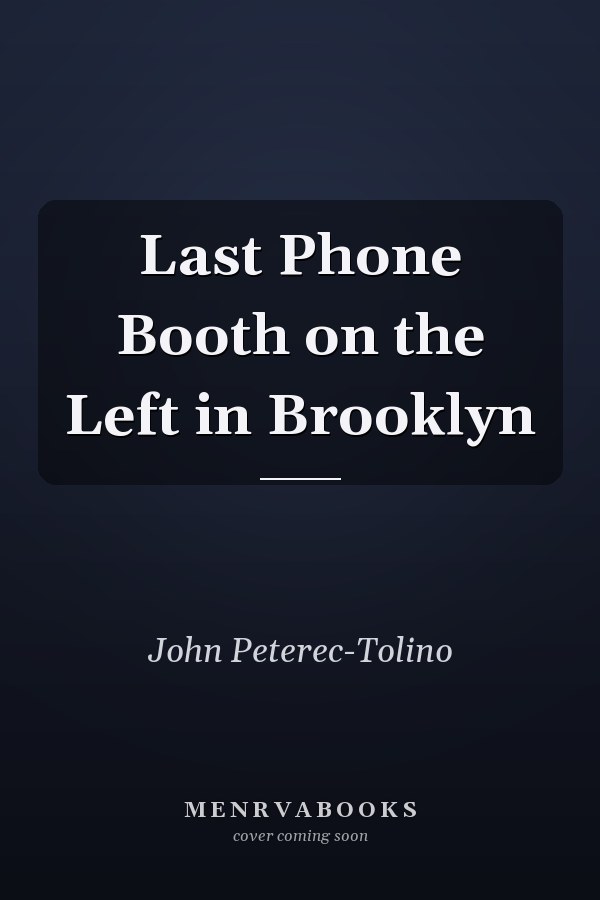 Last Phone Booth on the Left in Brooklyn