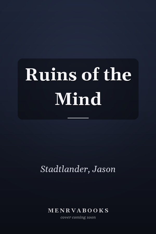 Ruins of the Mind