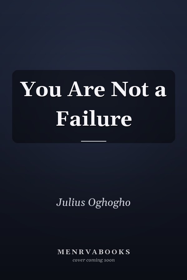 You Are Not a Failure