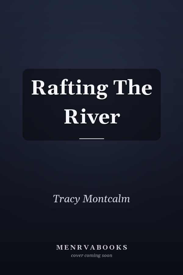 Rafting The River
