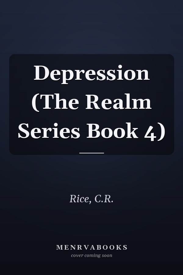 Depression (The Realm Series Book 4)