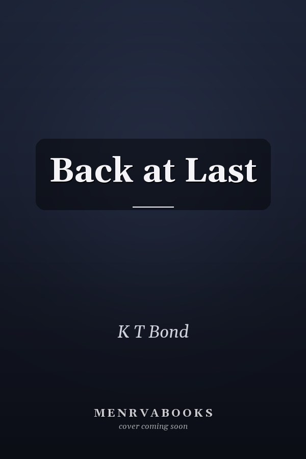 Back at Last