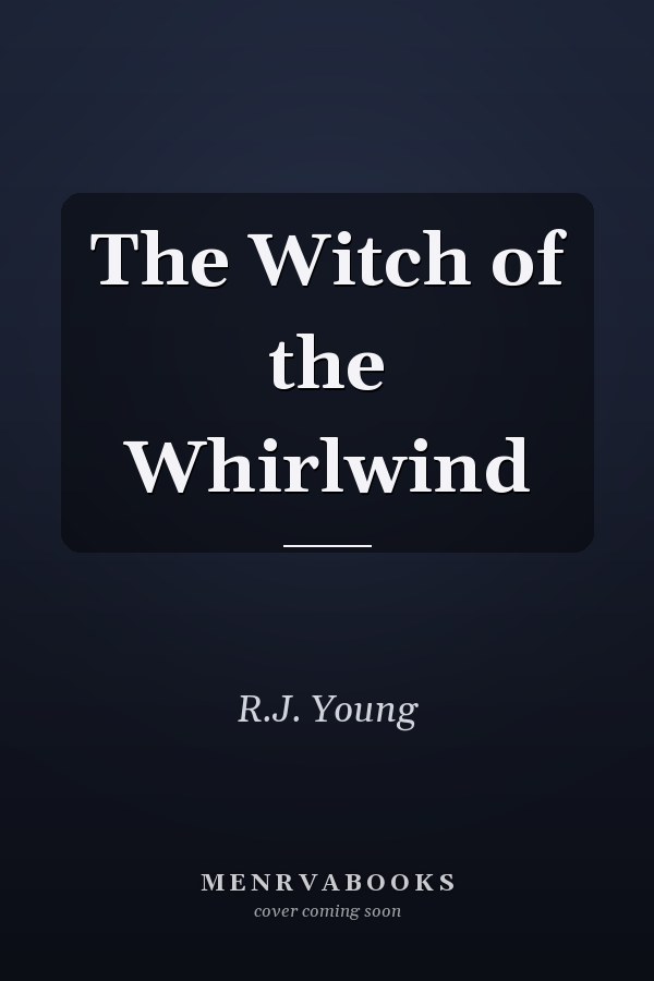 The Witch of the Whirlwind