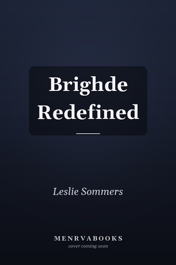 Brighde Redefined