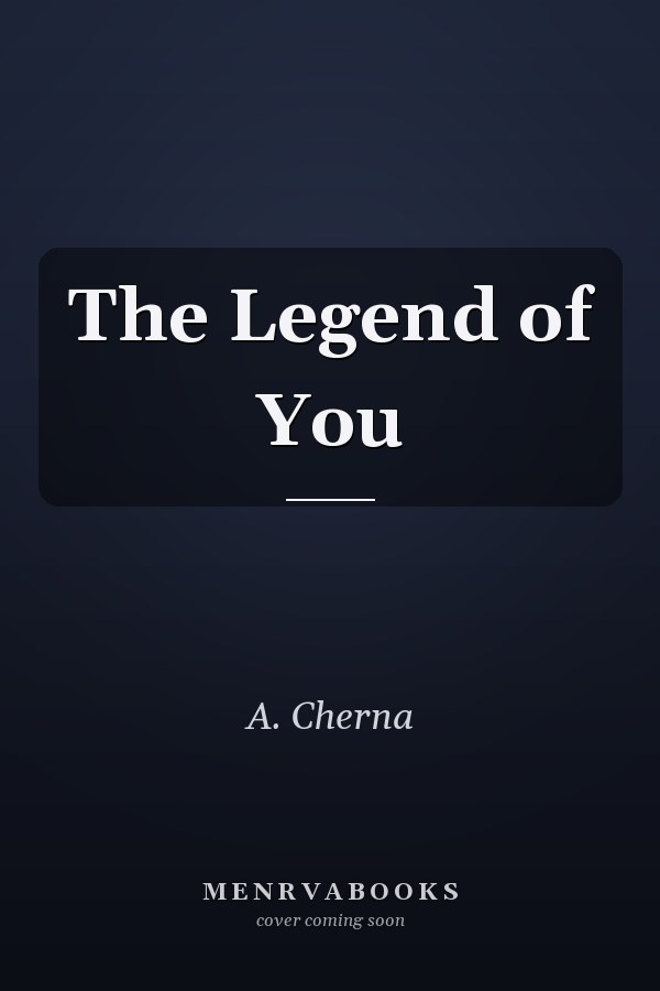 The Legend of You