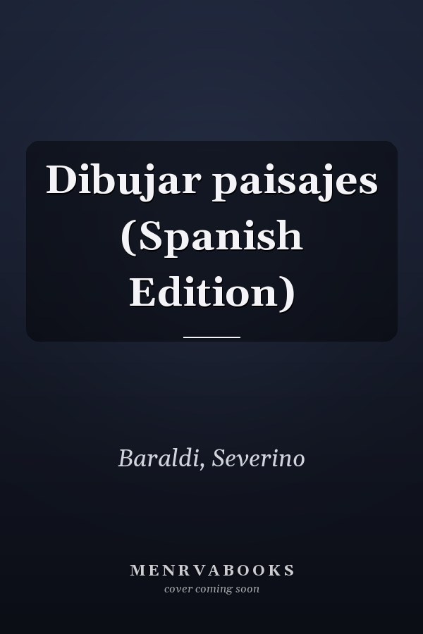 Dibujar paisajes (Spanish Edition)