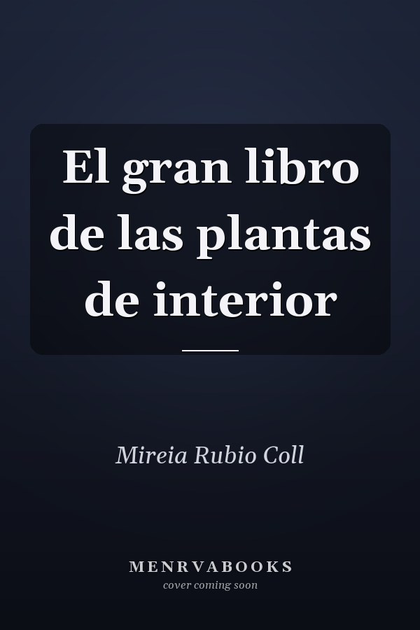 El gran libro de las plantas de interior