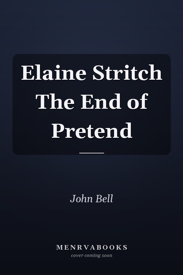 Elaine Stritch The End of Pretend