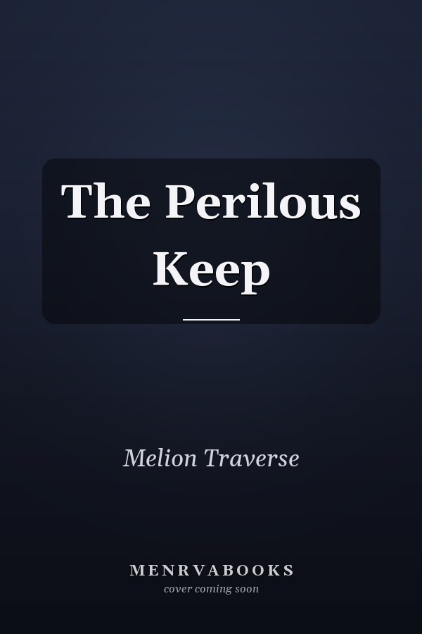 The Perilous Keep