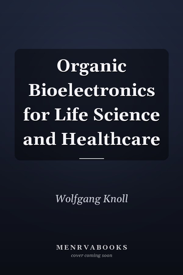 Organic Bioelectronics for Life Science and Healthcare