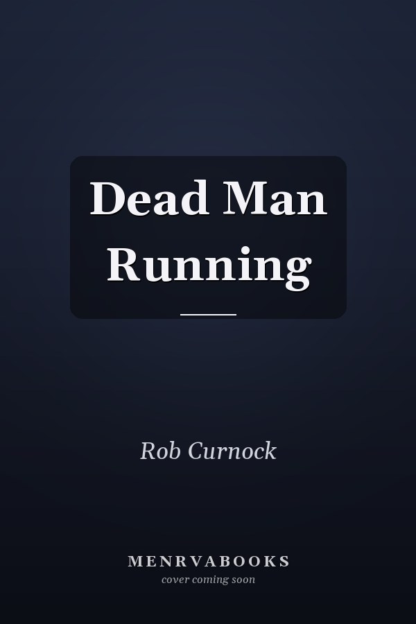 Dead Man Running