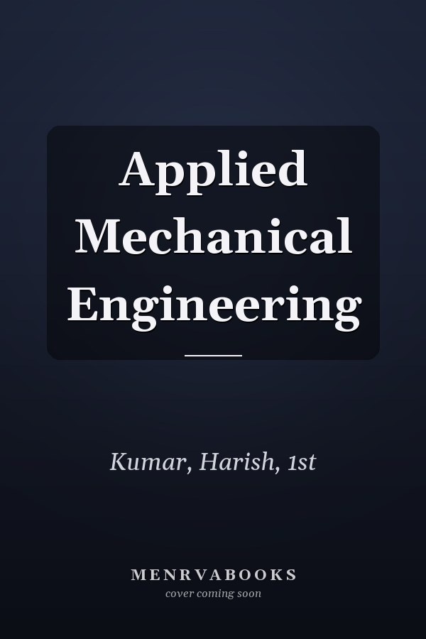 Applied Mechanical Engineering