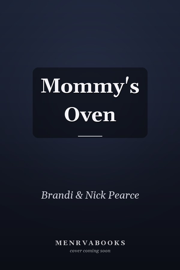 Mommy's Oven