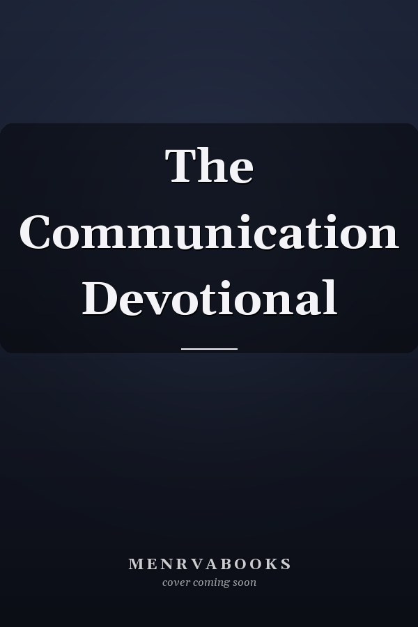 The Communication Devotional